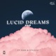 Lucid Dreams feat JSDG Stylezz Single