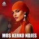Mos kerko ndjes Single
