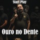 Ouro No Dente Single