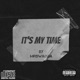 Its my time Single