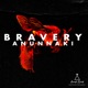 Bravery Single