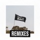 Rebel Remixes Deluxe Edition EP