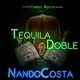 Tequila Doble feat Criptiko Single