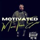 Motivated More Than Ever EP