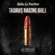 Taurus Raging Bull Single