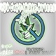 You Can t Smoke My Weed feat Eiron Spends Quality Single
