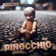 Pinocchio Single