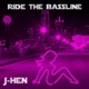 Ride the Bassline Single