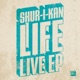 Life Live EP