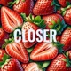 Closer Alex edit Single