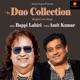 The Duo Collection Amit Kumar Bappi Lahiri Single