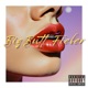 Big Butt Fieber Single
