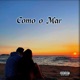 Como o Mar Single