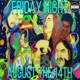 Friday Night August 14th Single