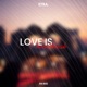 Love is heartbreak Single