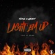 Light em Up feat Graft Single
