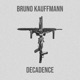 Decadence Single