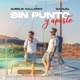 Sin Punto y Aparte Single