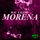Morena feat Valems Single