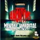 Mental Hospital Single