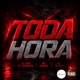 Toda Hora Single