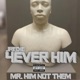 4EVERHIM
