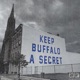Keep Buffalo a Secret Single