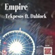 Empire feat Tekpesos Single