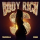Body Rich Single
