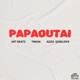 Papaoutai Single