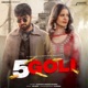 5 Goli feat Manisha Sharma Single