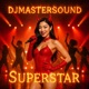 Superstar feat Miko Starboy Remastered Single
