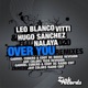 Over You Remixes Tech House EP