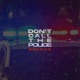 Don t Call the Police Single