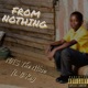 From Nothing feat B Roy Single