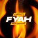 Fyah Single