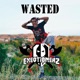 Wasted Newstyle Single