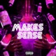 Make Sense feat P3 Single