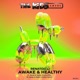 Awake Healthy Single