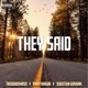 They Said feat Sebastian Giovanni Vinny Vangoh Single