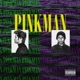 Pinkman Single