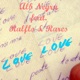 Love Love feat Ralflo Rareș Single