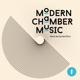 Modern Chamber Music