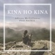 Kina Ho Kina feat Sachin Single