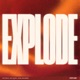 Explode feat Jenge Single