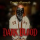 Dark Blood feat Dougie Single