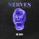 Nerves Single