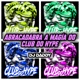 ABRACADABRA A MAGÍA DO CLUB DO HYPE Single