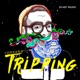 Tripping Single