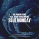 Blue Monday feat Diane Charlemagne Single